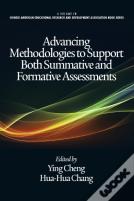 Advancing Methodologies To Support Both Summative And Formative Assessments