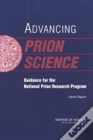 Advancing Prion Science