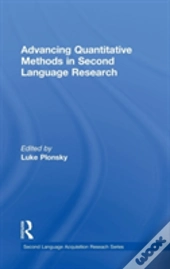Advancing Quantitative Methods In Second Language Research