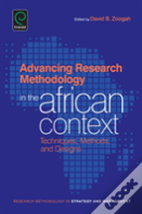 Advancing Research Methodology In The African Context