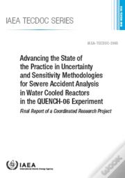 Advancing The State Of The Practice In Uncertainty And Sensitivity Methodologies For Severe Accident Analysis In Water Cooled Reactors In The Quench-0