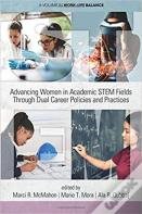 Advancing Women In Academic Stem Fields Through Dual Career Policies And Practices