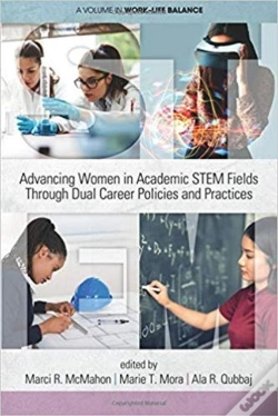 Capa do artigo Advancing Women In Academic Stem Fields Through Dual Career Policies And Practices