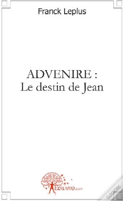 Capa do artigo Advenire : Le Destin De Jean