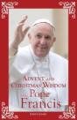 Advent And Christmas Wisdom From Pope Francis - Preview