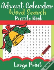 Advent Calendar Word Search Puzzle Book Large Print