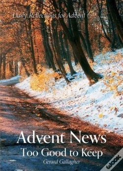 Capa do artigo Advent News: Too Good To Keep