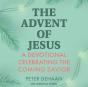 Advent Of Jesus - Preview