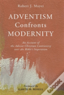 Adventism Confronts Modernity