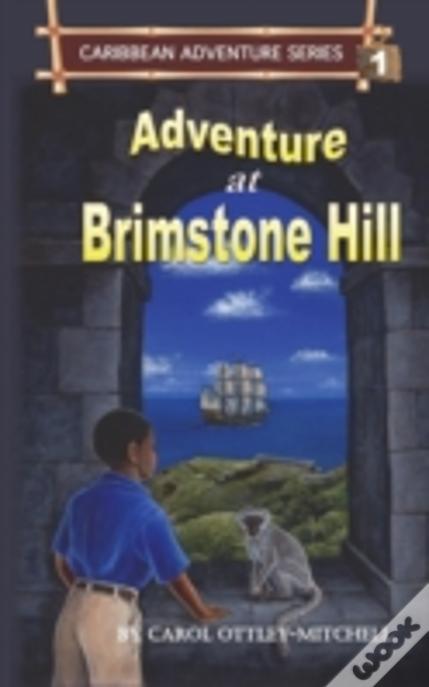 Adventure At Brimstone Hill