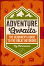 Adventure Awaits - Preview