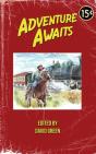Adventure Awaits: Volume 1 - Preview