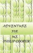 Adventure For Me