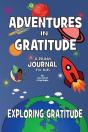 Adventure In Gratitude - Exploring Gratitude - Preview