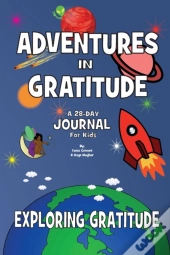 Adventure In Gratitude - Exploring Gratitude