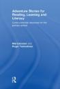 Adventure Stories For Reading, Learning And Literacy - Preview