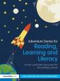 Adventure Stories For Reading, Learning And Literacy - Preview