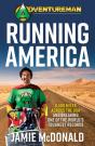Adventureman: Running America - Preview