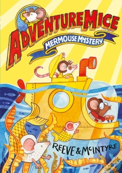 Capa do artigo Adventuremice: Mermouse Mystery - From Bestselling Creative Dream Team, Reeve And Mcintyre