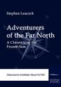 Adventurers Of The Far North - Preview