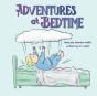 Adventures At Bedtime - Preview