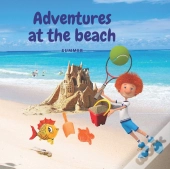 Adventures At The Beach Summer