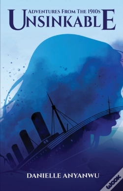 Capa do artigo Adventures From The 1910s - Unsinkable