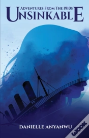 Capa do artigo Adventures From The 1910s - Unsinkable