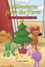 Adventures From The Farm: A Very Special - Preview