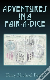 Adventures In A Pair-A-Dice