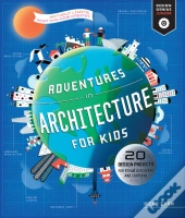 Adventures In Architecture For Kids