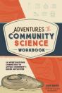 Adventures In Community Science Workbook - Preview
