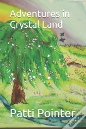 Adventures In Crystal Land