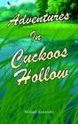 Adventures In Cuckoos Hollow - Preview