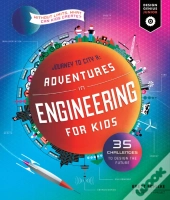 Adventures In Engineering For Kids