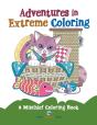 Adventures In Extreme Coloring - Preview