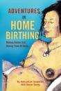 Adventures In Home Birthing - Preview
