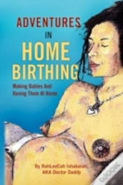 Capa do artigo Adventures In Home Birthing