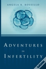 Capa do artigo Adventures In Infertility