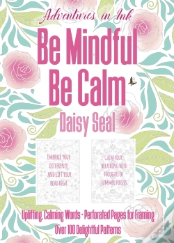 Capa do artigo Adventures In Ink, Be Mindful Be Calm