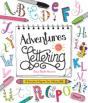 Adventures In Lettering - Preview