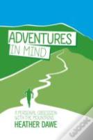 Adventures In Mind