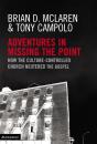 Adventures In Missing The Point - Preview