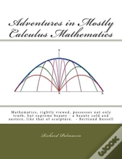 Capa do artigo Adventures In Mostly Calculus Mathematics