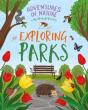 Adventures In Nature: Exploring Parks - Preview