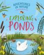 Adventures In Nature: Exploring Ponds - Preview