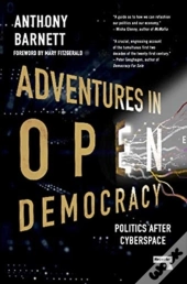 Adventures In Open Democracy
