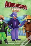 Adventures In Recess