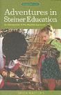 Adventures In Steiner Education - Preview