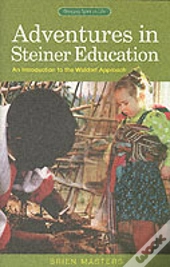 Adventures In Steiner Education